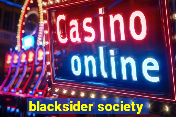 blacksider society